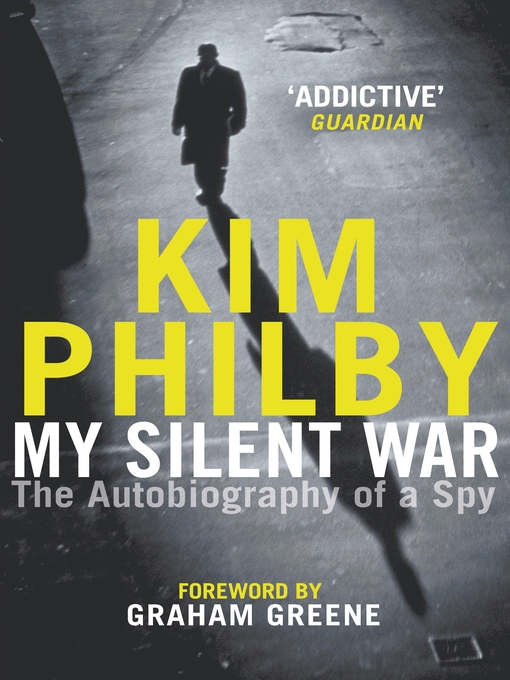 Title details for My Silent War by Kim Philby - Wait list